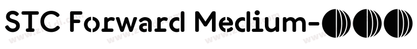 STC Forward Medium字体转换